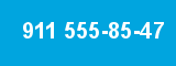 911 555-85-47 911 555-85-47
